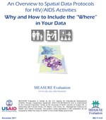 An Overview of Spatial Data Protocols for HIV/AIDS Activities: Why and How to Include the “Where” in Your Data