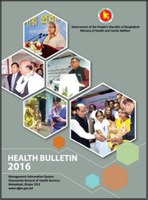 Health Bulletin 2016 - Bangladesh