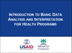 Introduction to Basic Data Analysis and Interpretation for Health Programs: A Training Toolkit