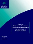A Guide to Monitoring and Evaluation of Capacity-Building Interventions in the Health Sector in Developing Countries