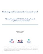 Monitoring and Evaluation at the Community Level: A Strategic Review of MEASURE Evaluation, Phase III Accomplishments and Contributions