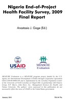 Nigeria End-of-Project Health Facility Survey, 2009 Final Report