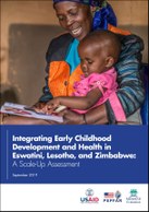 Integrating Early Childhood Development and Health in Eswatini, Lesotho, and Zimbabwe: A Scale-Up Assessment