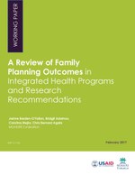A Review of Family  Planning Outcomes in Integrated Health Programs and Research  Recommendations 