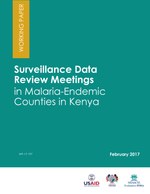 Surveillance Data Review Meetings in Malaria-Endemic Counties in Kenya