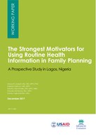 The Strongest Motivators for Using Routine Health Information in Family Planning: A Prospective Study in Lagos, Nigeria 