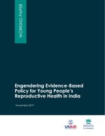 Engendering Evidence-Based Policy for Young People's Reproductive Health in India