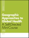 Geographic Approaches to Global Health cover Geographic Approaches to Global Health cover